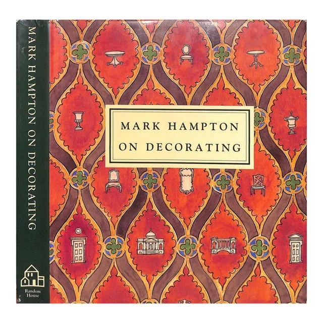 “Mark Hampton on Decorating” 1989 Hampton, Mark
